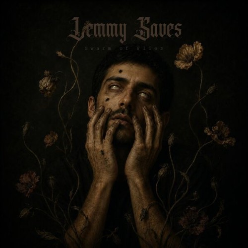 Lemmy Saves - Swarm Of Flies (2026)