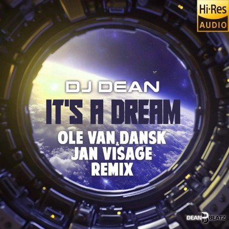 DJ Dean - It's A Dream (Ole Van Dansk & Jan Visage Remix) (2025)