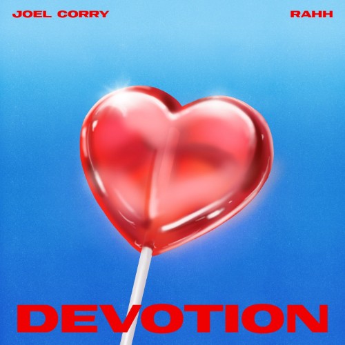 Joel-Corry-Ft-RAHH-Devotion-Sw-eetest-Em