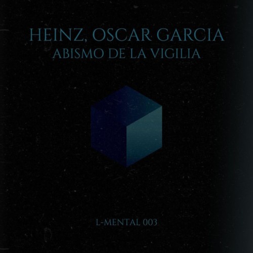 Heinz, Oscar Garcia - Abismo De La Vigilia (2026) MP3