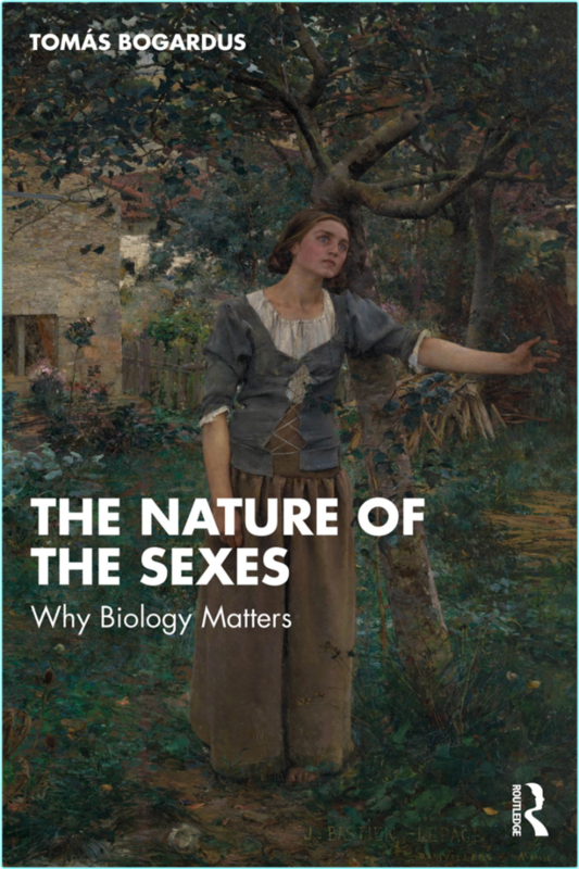 The Nature Of The Sexes Why Biology Matters (Bogardus, Tomás)