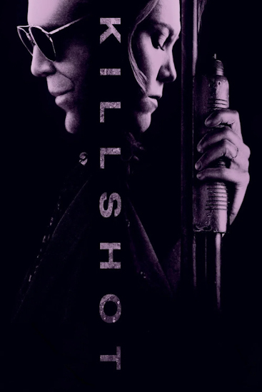 Killshot - Gnadenlose Jagd