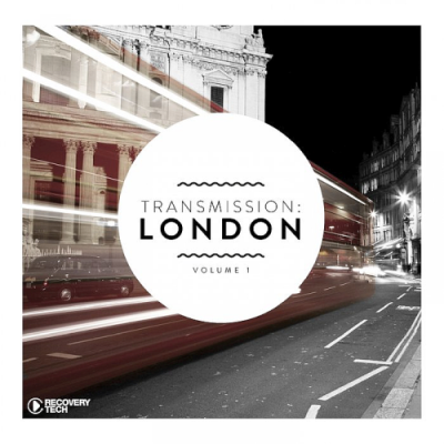 VA - Transmission: London Vol. 1 (2019)