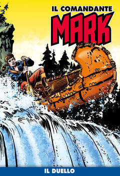Il Comandante Mark a colori 064 - Il duello (2021)