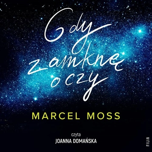 Marcel Moss - Gdy zamknę oczy (2024)