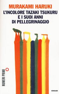 Haruki Murakami - L'incolore Tazaki Tsukuru e i suoi anni di pellegrinaggio (2014) .mp3 - 32 kbps
