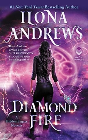 Ilona Andrews - Diamond fire  (2021) Traduzione amatoriale
