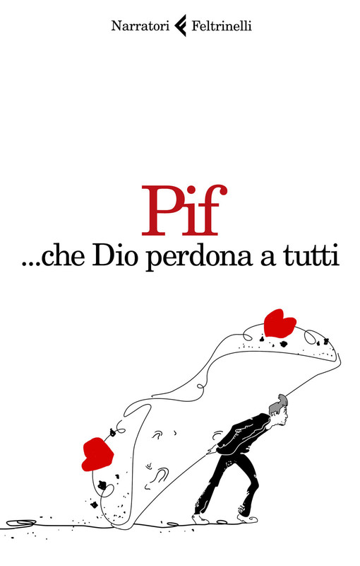 Pif – … che Dio perdona a tutti (2018)