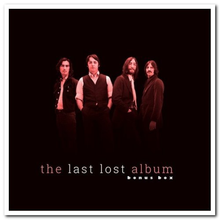 The Beatles - The Last Lost Album (2020)