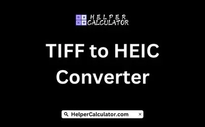 TIFF to HEIC Converter