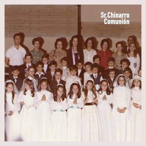 Sr. Chinarro - Comunión (Single) (2024) Mp3