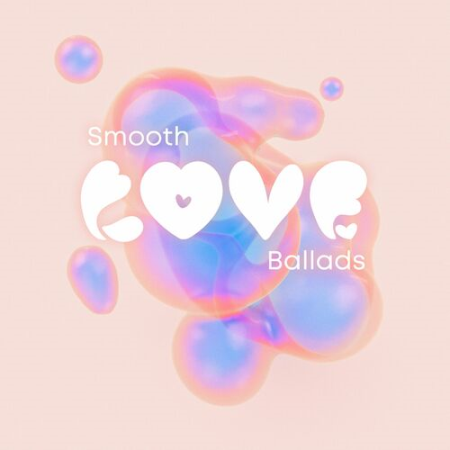 Erotica - Smooth Love Ballads (2022)