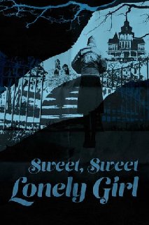 Sweet-Sweet-Lonely-Girl-2016-WEB-DL-x264