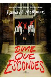 DIME QUE ESCONDES, KAREN M. MCMANUS