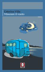 Caterina Villa – Misurare il vuoto (2026)