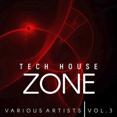 VA - Tech House Zone Vol. 3 (2019)