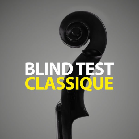 abd8826c 672c 49ea abf0 8e133dc82ee0 - VA - Blind Test Musique Classique (2021)