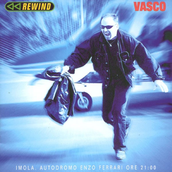 Download Vasco Rossi - Rewind (Live) [2CD] (1999 Rock) [Flac 16-44] Torrent  | 1337x