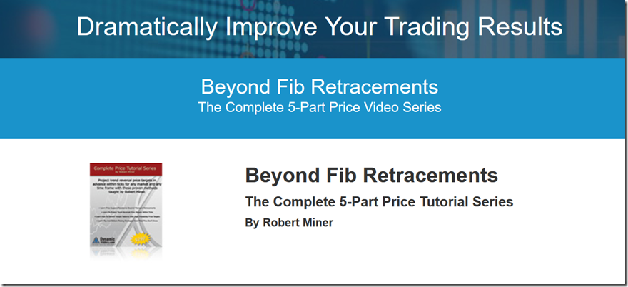 [Image: Dynamic-Traders-Beyond-Fibonacci-Retracements-thumb.png]