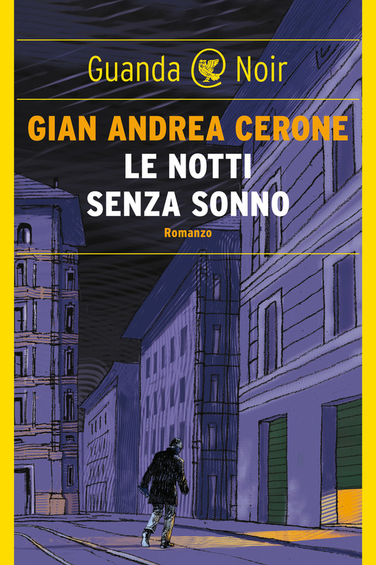 Gian Andrea Cerone – Le notti senza sonno (2022)