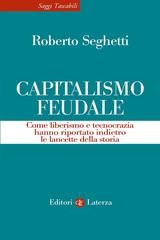 Roberto Seghetti – Capitalismo feudale (2026)
