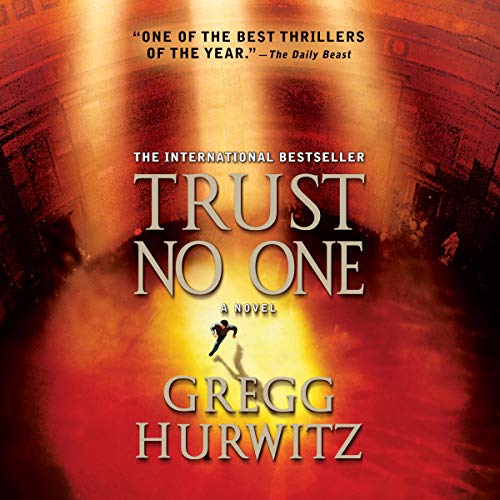 Gregg Hurwitz  Trust No One