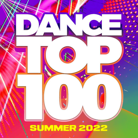 VA - Dance Top 100 - Summer 2022 (2022)