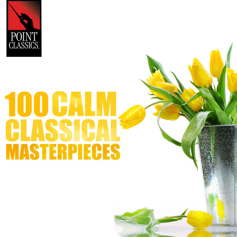 100 Calm Classical Masterpieces (Compilation, Point Classics, 2015) FLAC