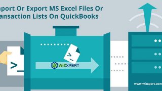 QuickBooks and Excel Importing and Exporting Transactions
