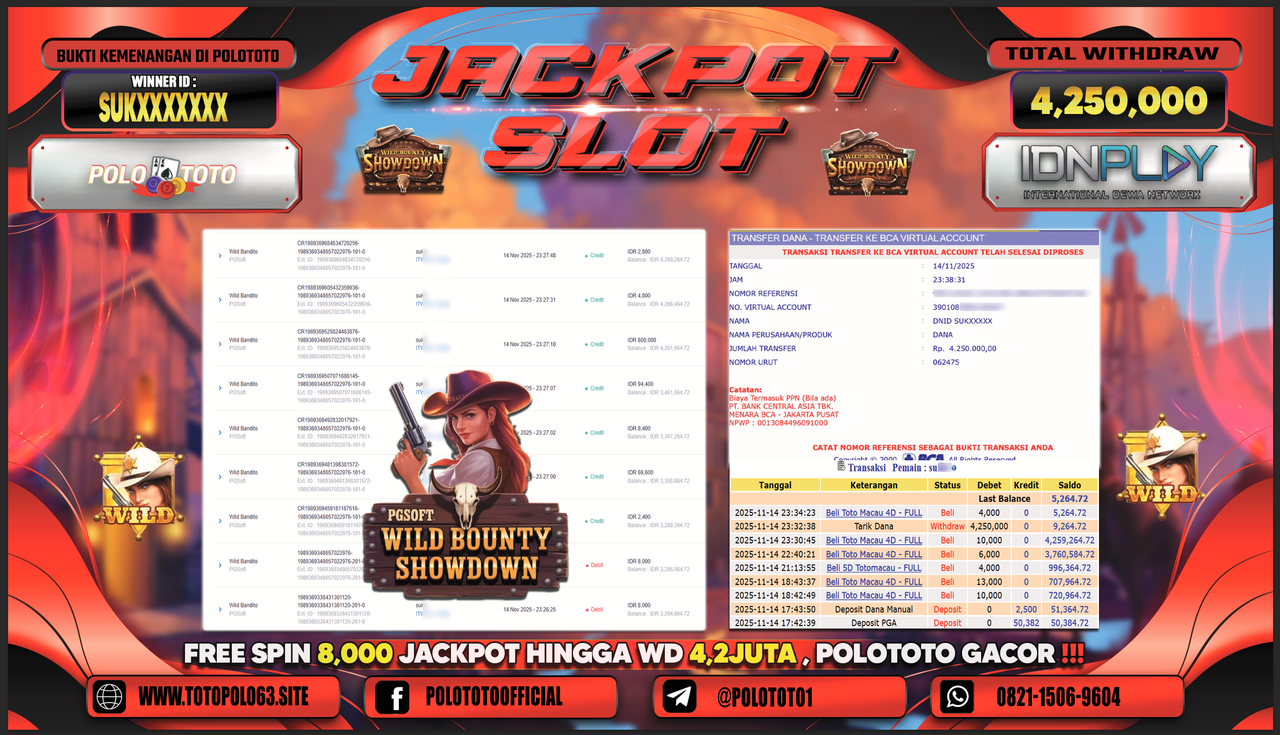 POLOTOTO JACKPOT SLOT WILD BANDITO Rp.4.250.000,- LUNAS