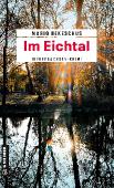 Mario Bekeschus - Im Eichtal