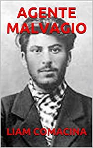 Liam Comacina  –  Agente malvagio (2020)