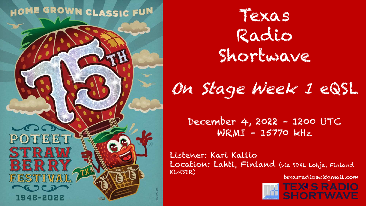 TRSW - 2022 Poteet Strawberry Festival Week 1 (15770 kHz) eQSL_WRMI - Kallio
