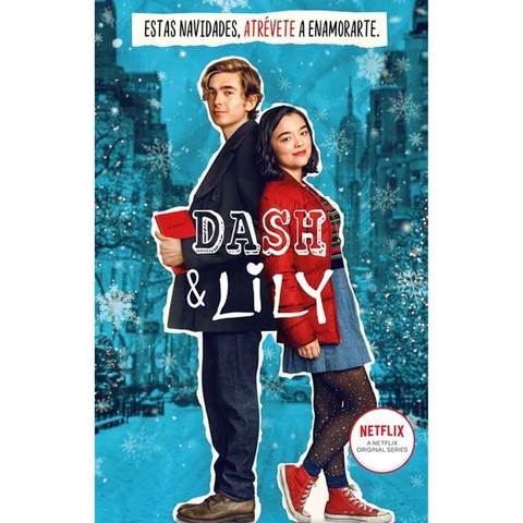 DASH Y LILY,ESTAS NAVIDADES,ATREVETE A ENAMORARTE