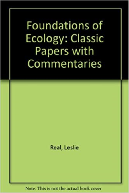 Foundations of Ecology: Classic Papers with Commentaries