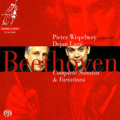 Ludwig van Beethoven / Pieter Wispelwey / Dejan Lazić - Complete Sonatas & Variations (2005) [Hi-Res SACD Rip]