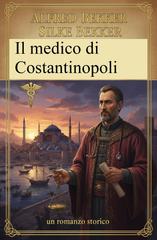 Alfred Bekker, Silke Bekker – Il medico di Costantinopoli (2026)