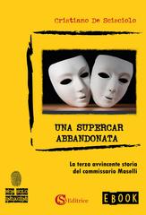 Cristiano De Scisciolo – Una supercar abbandonata (2026)