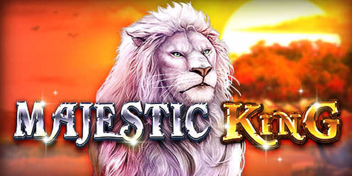 Trik Ampuh Dapat 3 Scatter Di Slot Majestic King
