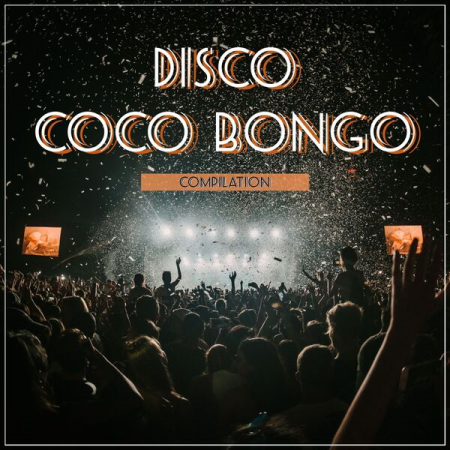 VA - Disco Coco Bongo Compilation (2022)