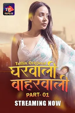 Gharwali Baharwali (2025) S01E01T02 TeFlix Hindi Web Series HDRip X264 AAC 1080p | 720p Download
