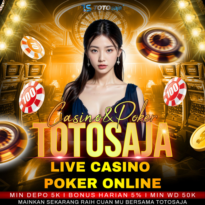 TOTOSAJA : Situs Link Main Live Casino & Poker Online Terpercaya image 1