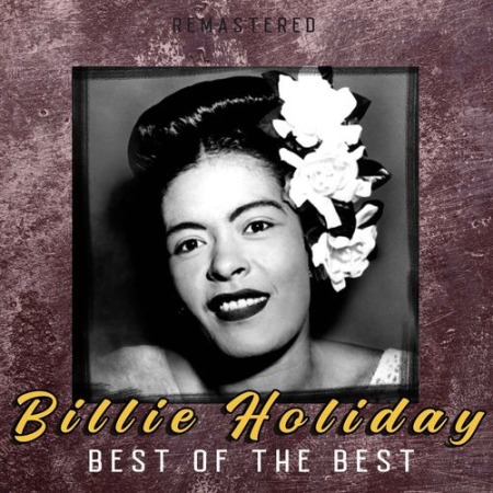 Billie Holiday - Best of the Best (Remastered) (2020)