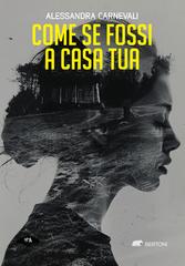 Alessandra Carnevali – Come se fossi a casa tua (2024)