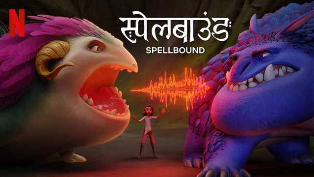 Spellbound (2024) [Hindi-English]