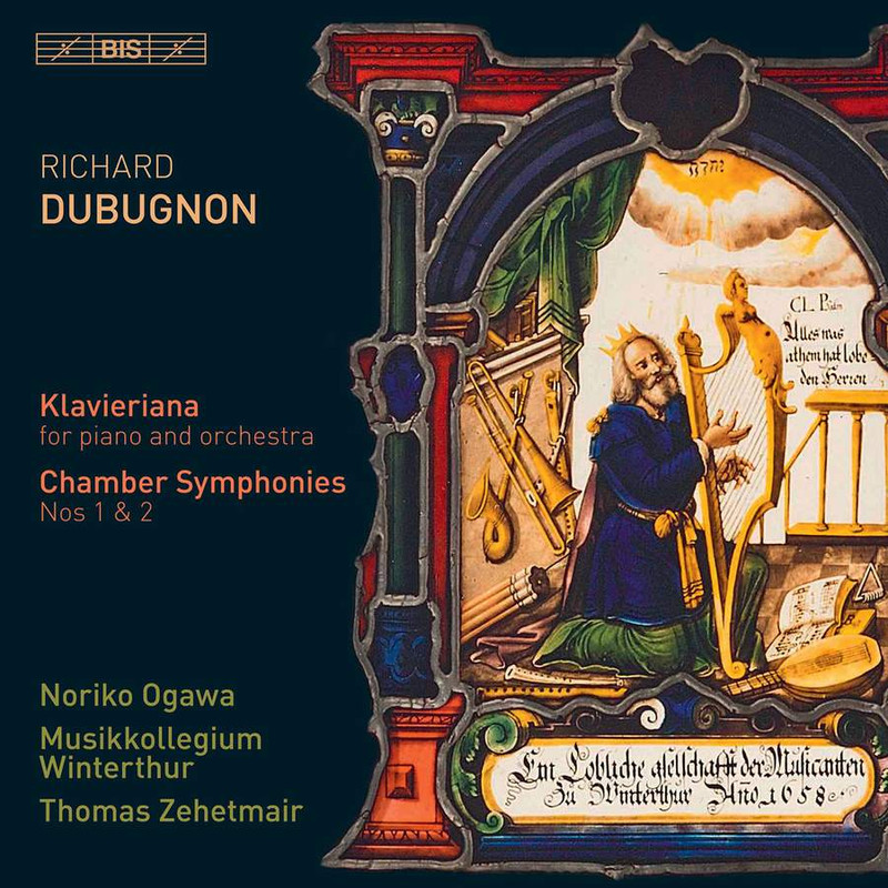Noriko Ogawa, Musikkollegium Winterthur – Richard Dubugnon: Klavieriana, Op. 70 & Chamber Symphonies Nos. 1 & 2 (2021) [FLAC 24bit/96kHz]