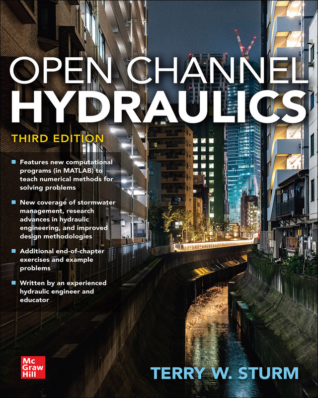 Open Channel Hydraulics, Third Edition