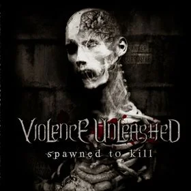 [Image: violence-unleashed-spawned-to-kill-cover-art.webp]