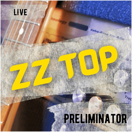 ZZ Top – ZZ Top Live Preliminator (2022)