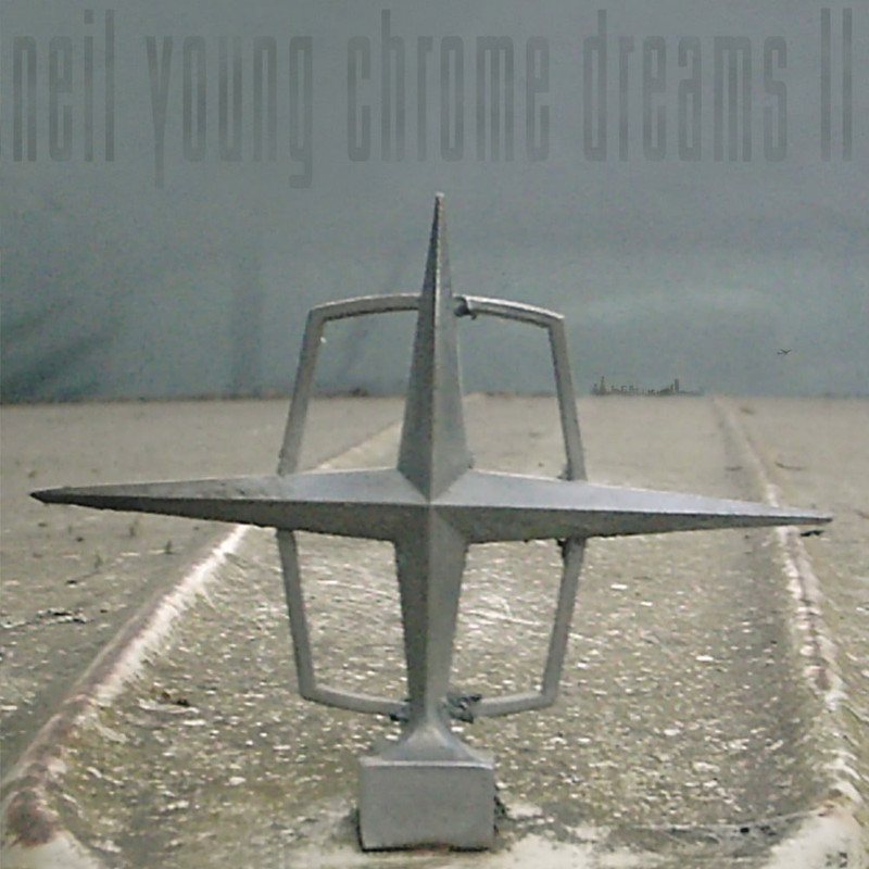 Neil Young – Chrome Dreams II (2007/2020) [FLAC 24bit/96kHz]